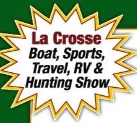 La Crosse Boat Sports, Travel, RV & Hunting Show at the La Crosse Center - La Crosse, Wisconsin
